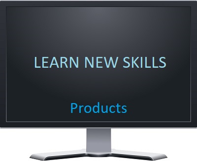 Learn New Skills - Products